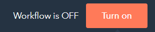 Turn On Workflows